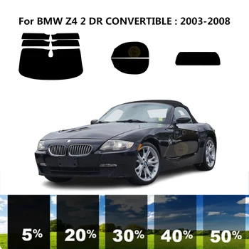 Precut nanoceramics auto UV Okno Odtieň Auta Automobilový Okno Film Pre BMW Z4 E85 2 DR KABRIOLET 2003-2008 Obrázok